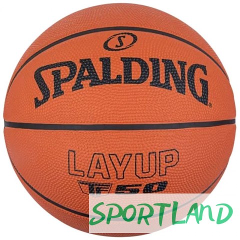Piłka koszykowa Spalding LayUp TF-50 84334Z 7 Piłka koszykowa Spalding LayUp TF-50 84334Z 7